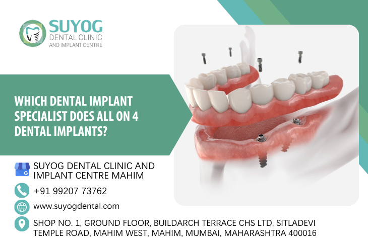 Which Dental Implant Specialist Does All On 4 Dental Implants ?
